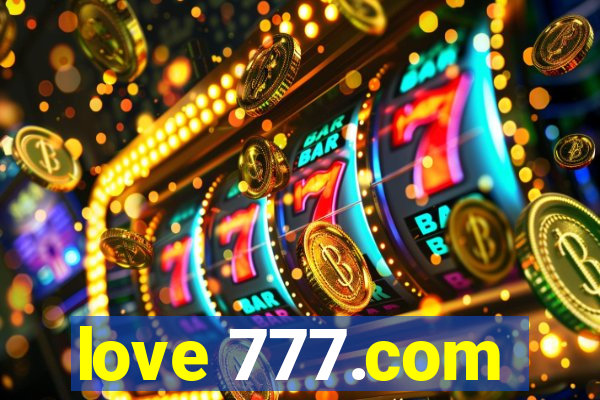 love 777.com